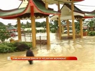 Jumlah mangsa banjir di Kelantan meningkat