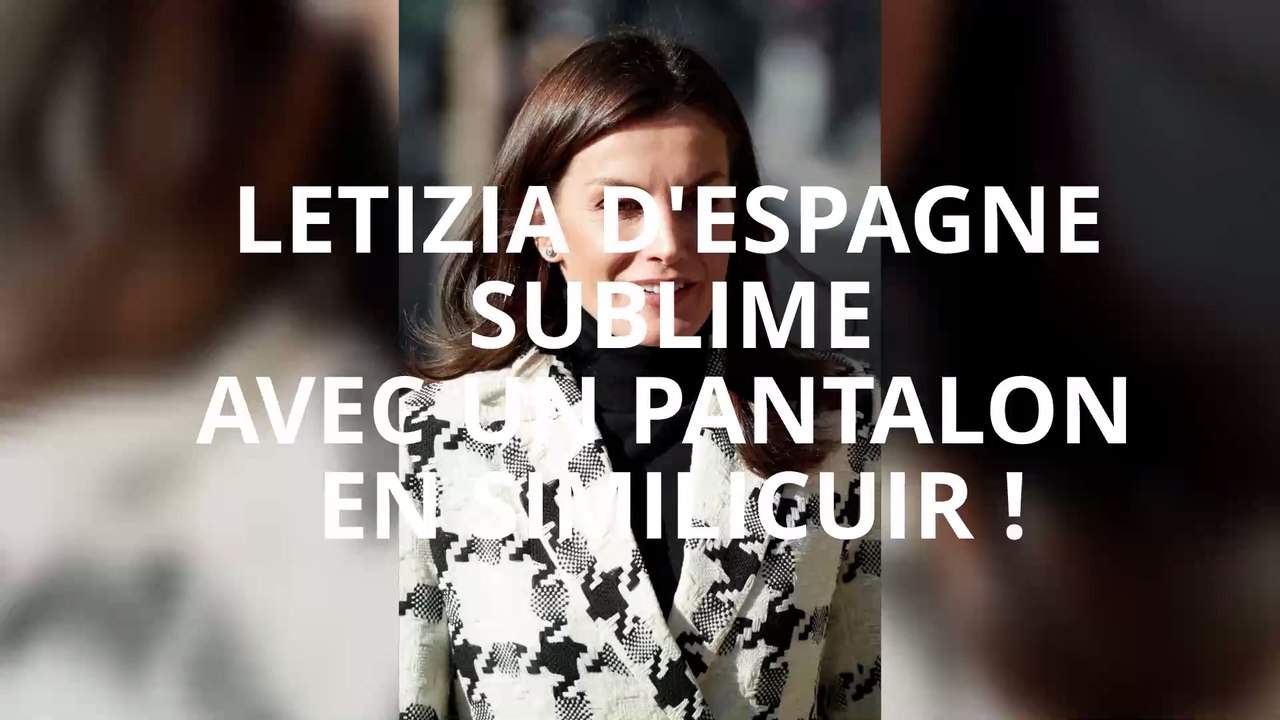 Letizia d'Espagne sublime avec un pantalon en similicuir moulant (Vidéo)