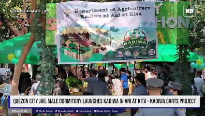 Quezon City Jail Male Dormitory launches KADIWA in Ani at Kita - KADIWA Carts Project
