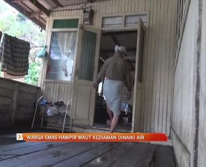 Warga emas hampir maut kediaman dinaiki air