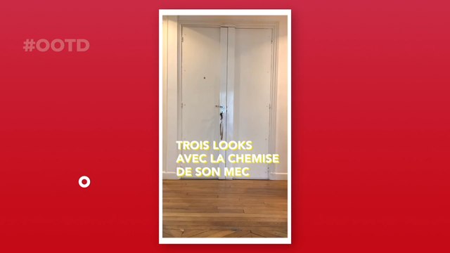 Comment faire un look tendance avec la chemise de son mec ?