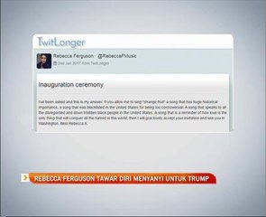 Rebecca Ferguson tawar diri menyanyi untuk Trump