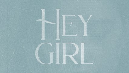 Anne Wilson - Hey Girl