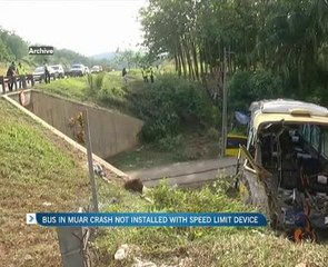No speed limiter device on express bus that crashed near Muar