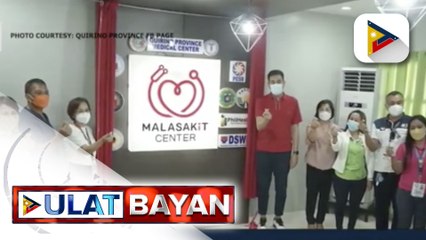 Kauna-unahang Malasakit Center sa Quirino Province, binuksan na