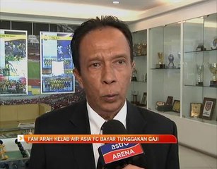 FAM arah kelab AirAsia FC bayar tunggakan gaji