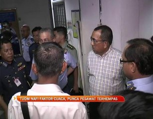 TUDM nafi faktor cuaca, punca pesawat terhempas