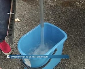 Water supply  to be restored soon
