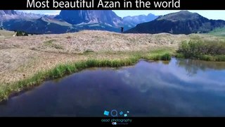 Most Beautiful Azan in the World