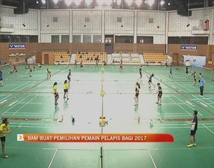 BAM buat pemilihan pemain pelapis bagi 2017