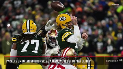 Packers GM Brian Gutekunst: 'As a Team We've Got to Play Better'
