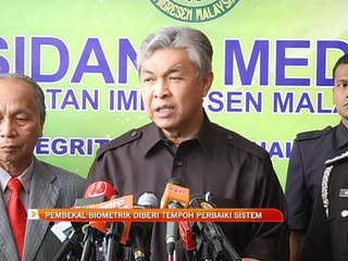 Pembekal biometrik diberi tempoh perbaiki sistem