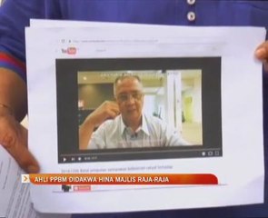 Ahli PPBM didakwa hina Majlis Raja-Raja
