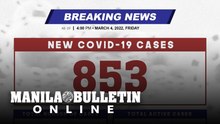 DOH reports 853 new cases, bringing the national total to 3,665,747, as of MARCH 4, 2022