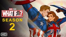 What If... Season 2 Trailer (2021) - Marvel Studio, What If... (TV series) Ending Explained,Review