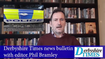 Derbyshire Times news bulletin March 4th