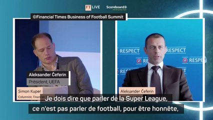 Ceferin se paye les clubs frondeurs - Foot - Super Ligue
