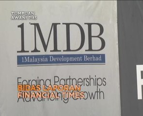 AWANI 7:45 malam ini: Bidas Laporan Financial Times, operasi menyelamat dipertingkat dan Warga Syria minta sedekah
