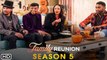 Family Reunion Season 5 Trailer (2021) - Netflix, Release Date, Family Reunion Part 5 Teaser, Promo