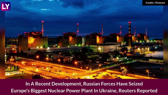 Zaporizhzhia, Ukraine's Largest Nuclear Plant Attacked By Russian Forces Causing Blaze, Fire Put Out For Now