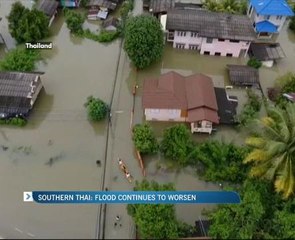 Southern Thai: Flood continues to worsen