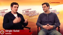 Uma Loucura de Mulher Entrevistas com Mariana Ximenes, Bruno Garcia, Sérgio Guizé e Marcus Ligocki