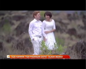 Taja kahwin: Tiga pasangan dapat tajaan mewah