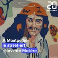 Montpellier: Le street-art réinvente les oeuvres de Molière