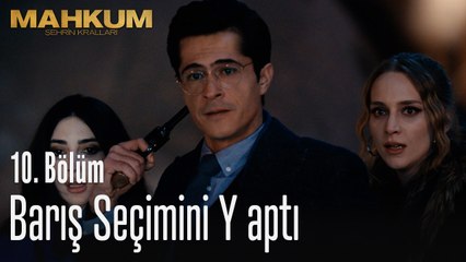 Barış seçimini yaptı - Mahkum 10. Bölüm