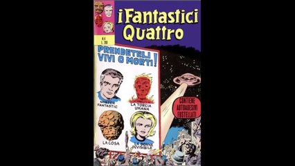 I FANTASTICI QUATTRO---PRENDETELI VIVI O MORTI