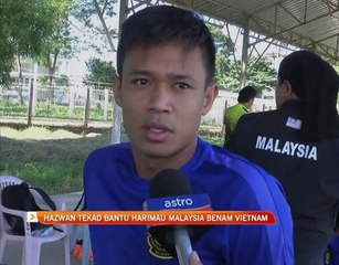 Piala Suzuki AFF: Hazwan Bakri tekad bantu Harimau Malaysia benam Vietnam