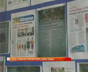 Kolej komuniti bayar 900% lebih tinggi