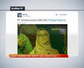 Gegar Vaganza jadi tempat cari jodoh pula?
