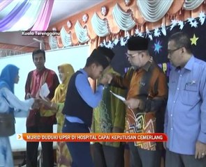 Murid duduki UPSR di hospital capai keputusan cemerlang