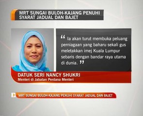 MRT Sungai Buloh-Kajang penuhi syarat jadual dan bajet