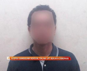 Suspek gangguan seksual dalam LRT berjaya diberkas