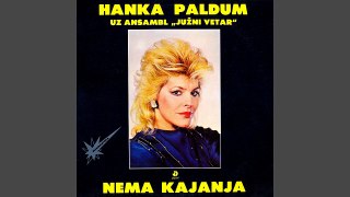 Hanka Paldum  i Juzni Vetar - Pa, sta - (audio 1985)