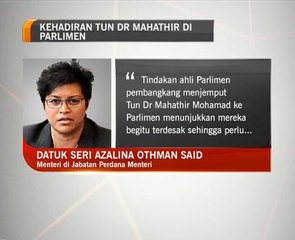 Azalina: Kehadiran Tun M di Parlimen satu gimik politik