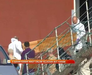 3 kanak-kanak maut dalam kejadian bot karam