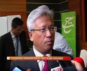 TH sangkal dakwaan Rafizi, nafi alami kerugian