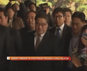 Waran tangkap ke atas rakan presiden Korea Selatan