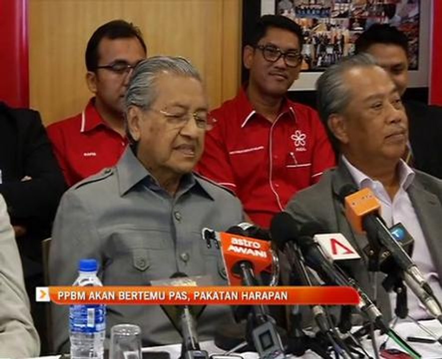 PPBM akan bertemu PAS, Pakatan Harapan