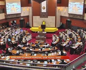 Kerajaan Selangor perkenal skim peduli sihat