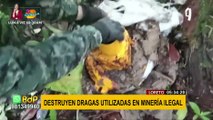 Loreto: Destruyen dragas en operativo contra la minería ilegal