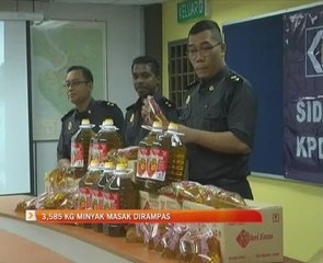 3,585 kg minyak masak dirampas