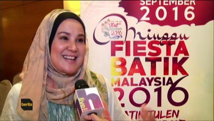 Minggu Fiesta Batik Malaysia 2016 angkat kesenian batik tempatan