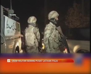 Enam militan serang pusat latihan polis