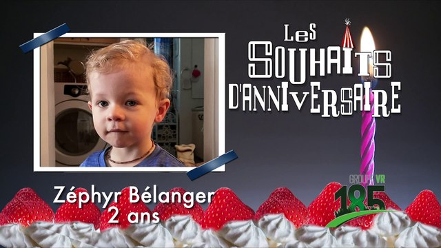 Souhaits d'anniversaire | capsule 2 | 04 mars 2022