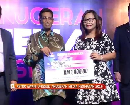 Astro AWANI ungguli Anugerah Media Kesihatan 2016