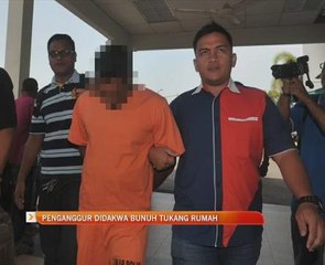 Penganggur didakwa bunuh tukang rumah